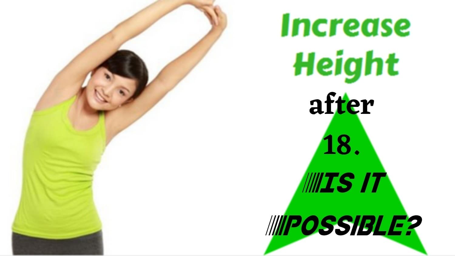 How To Increase Height After 18 Facts Or Myths You Must Know Fitness